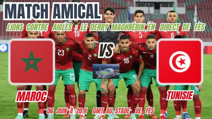 Maroc – Tunisie : le choc maghrébin s’annonce brûlant à Fès ce vendredi