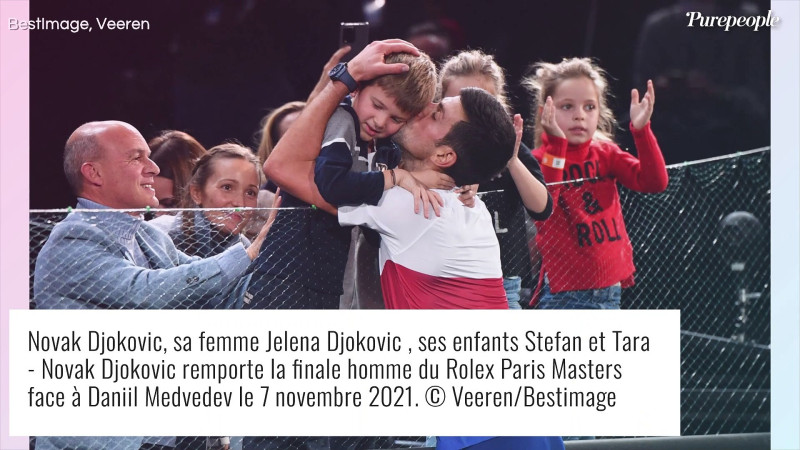 Novak Djokovic, père comblé : ses enfants et sa femme Jelena, piliers de sa réussite à Roland-Garros