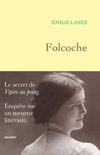 Hervé Bazin : le mythe de Folcoche ébranlé par une enquête implacable