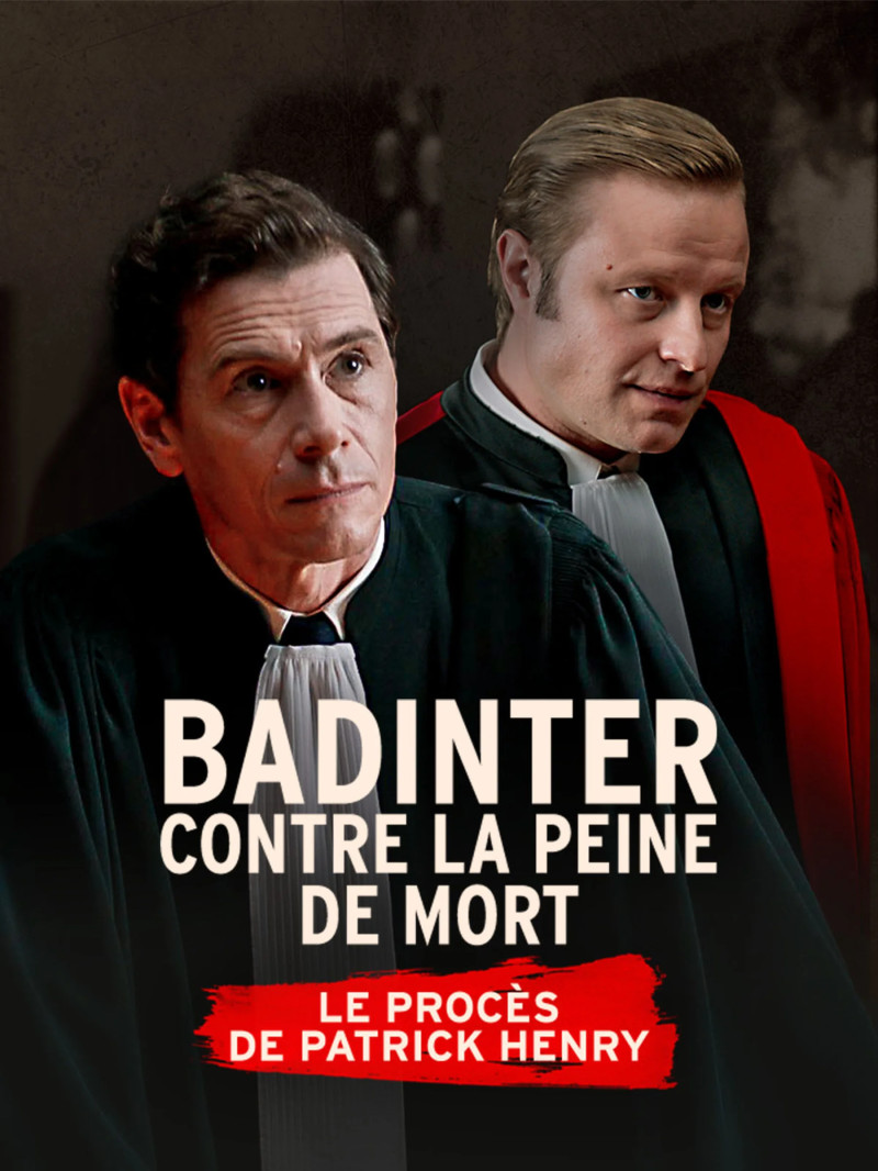 Patrick Henry vu par les Badinter : l'ombre persistante de l'abolition de la peine de mort