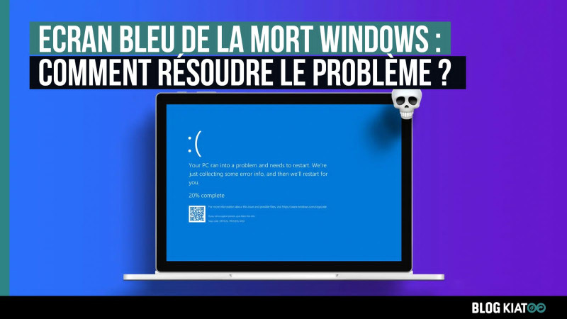 L'Écran Bleu de la Mort : Comprendre et Résoudre ce Cauchemar pour les Utilisateurs de Windows