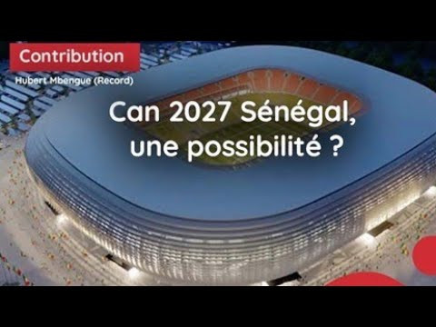 CAN 2027 : Un nouvel horizon pour le football africain
