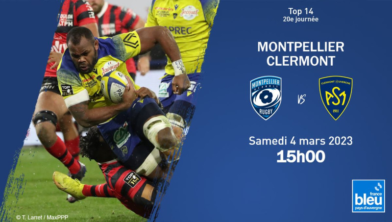 Clermont - Montpellier : La Bataille Pour La Top 14