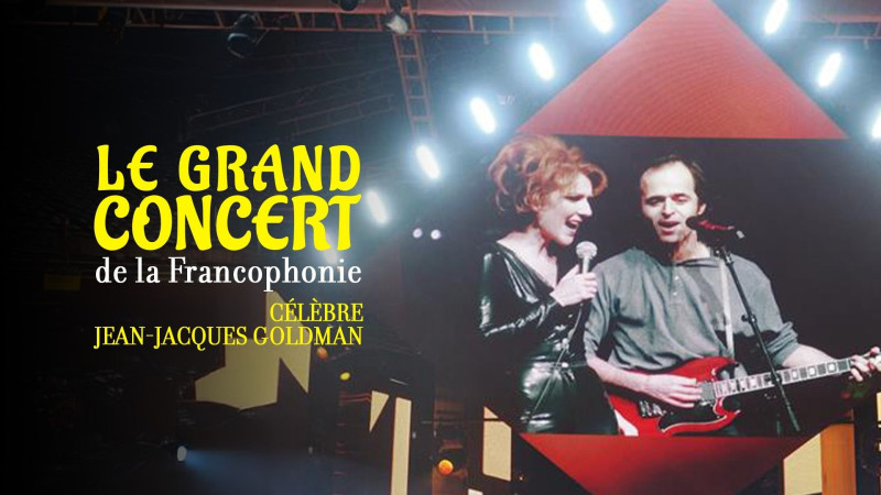 Le Grand Concert de la Francophonie 2026 : Une Hommage Émouvant à Jean-Jacques Goldman