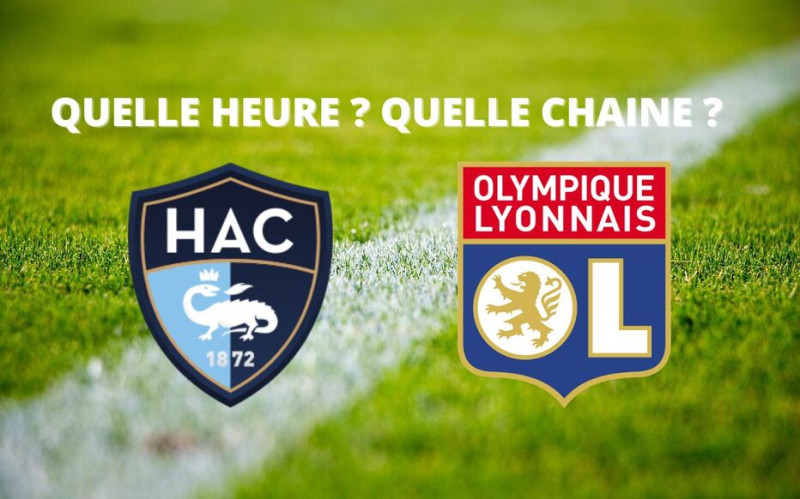 Le Havre AC vs Olympique Lyonnais : Un match à ne pas manquer !