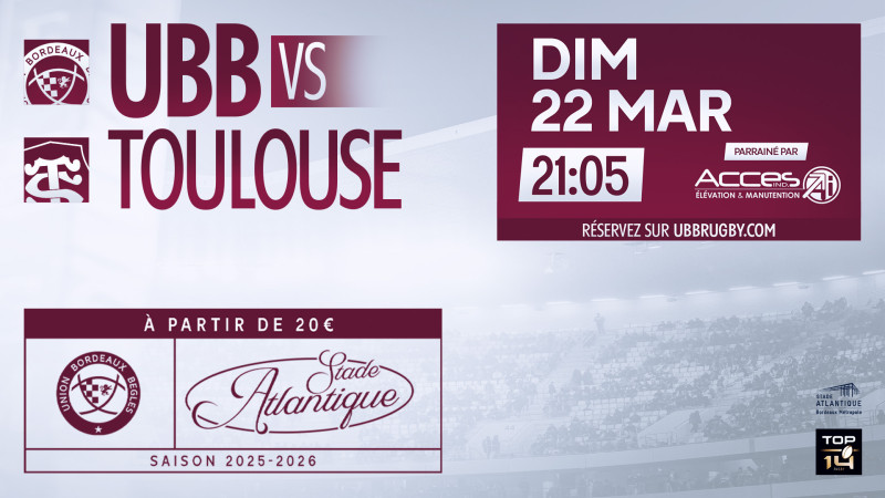 UBB Toulouse 2026: Un Choc Électrisant au Stade Matmut Atlantique