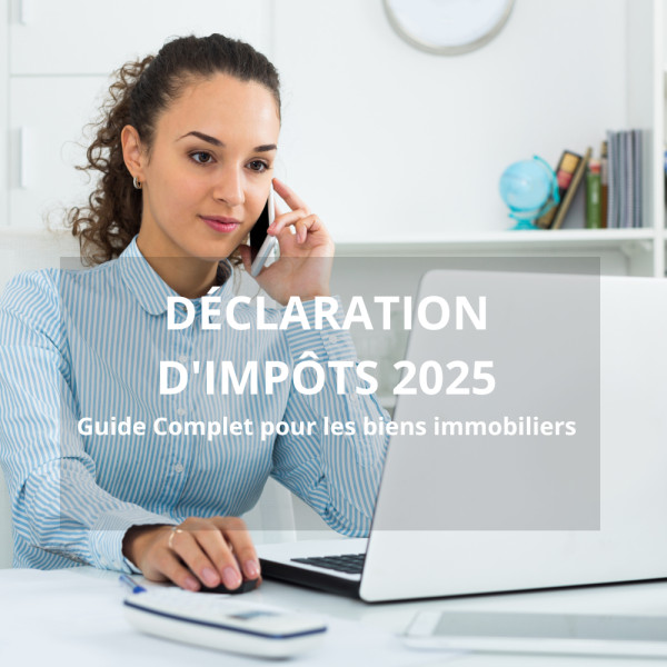 Impôts 2026 : Les Nouveautés de la Déclaration des Revenus 2025