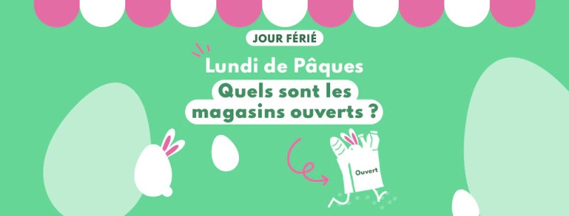 Les magasins ouverts le lundi de Pâques 2026