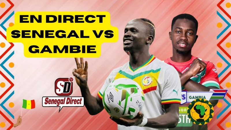 Sénégal - Gambie: Un match qui marque les esprits