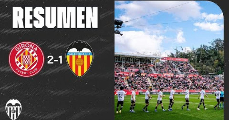 Valence – Girona : un match crucial pour la relégation