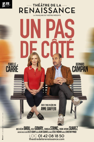 Isabelle Carré, Bernard Campan : Un pas de côté, une délicate alchimie théâtrale