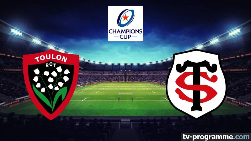 Toulon-Toulouse : une rencontre épique au cœur de la passion rugby
