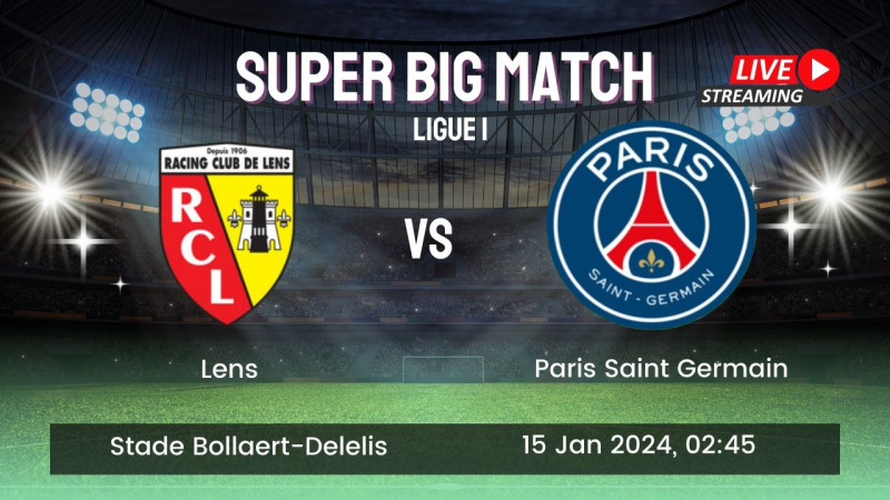 Lens vs PSG: Une rencontre électrique au Stade Bollaert-Delelis